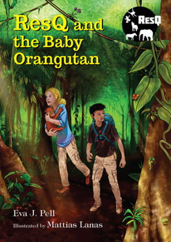 Paperback Resq and the Baby Orangutan Book