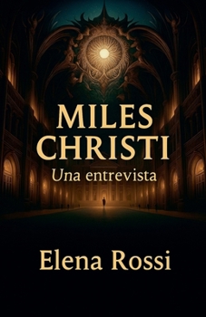 Paperback Miles Christi Una entrevista [Spanish] Book