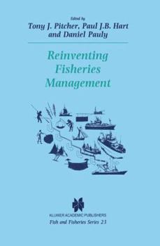 Reinventing Fisheries Management Volume 23 (Fish & Fisheries Series)