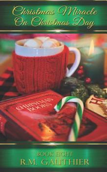 Paperback Christmas Miracle on Christmas Day Book
