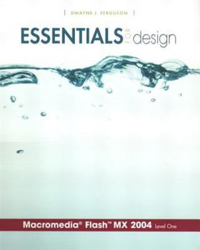 Paperback Essentials for Design Macromedia Flash MX 2004, Level 1 Book