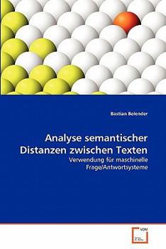 Paperback Analyse semantischer Distanzen zwischen Texten [German] Book