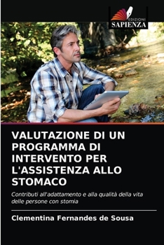 Paperback Valutazione Di Un Programma Di Intervento Per l'Assistenza Allo Stomaco [Italian] Book