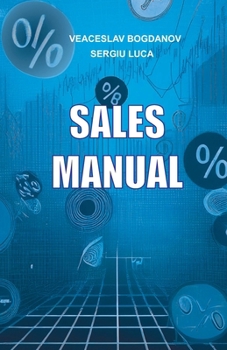 SALES MANUAL: 28 drills and practical exercises