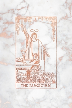 The Magician: Tarot Card Journal - 6 x 9 College 120 Ruled Pages - Rose Gold Marble - College Ruled Notebook