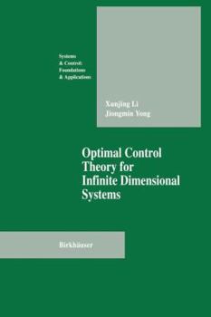 Paperback Optimal Control Theory for Infinite Dimensional Systems Book