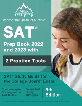 Paperback SAT Prep Book 2022 and 2023 with 2 Practice Tests: SAT Study Guide for the College Board Exam [5th Edition] Book