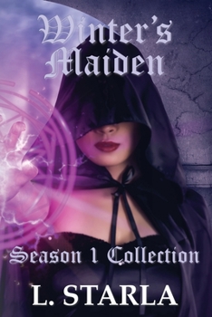 Paperback Winter's Maiden: Winter's Magic Season 1 Collection Book