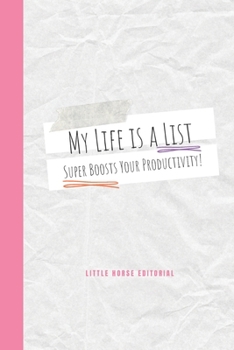 Paperback My Life is a List: Super Boosts Your Productivity Book