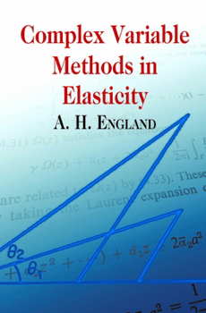 Paperback Complex Variable Methods in Elasticity Book