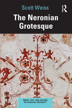 Hardcover The Neronian Grotesque Book