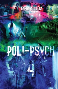 Paperback Poli-Psych 4: Kellockialisms Book