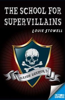 Paperback School for Supervillains Book