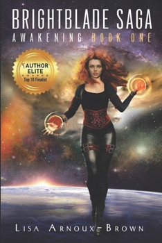 Paperback Brightblade Saga: Awakening Book One Book