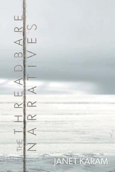 Paperback The Threadbare Narratives Book