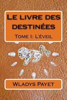 Paperback Le livre des destinées [French] Book