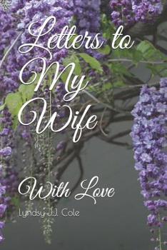 Paperback Letters to My Wife: With Love Book