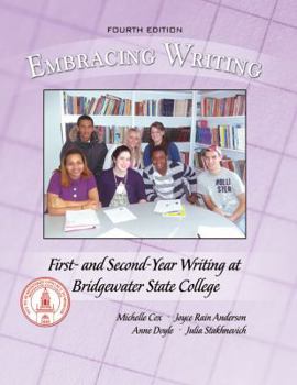 Paperback Embracing Writing: First-year Writing at Bridgewater State College Book
