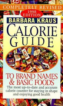 Mass Market Paperback Barbara Kraus Calorie Guide to Brand Names and Basic Foods 1998 Book