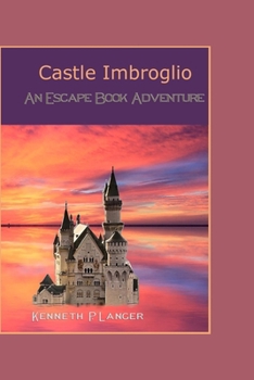 Paperback Castle Imbroglio: An Escape Book Adventure Book