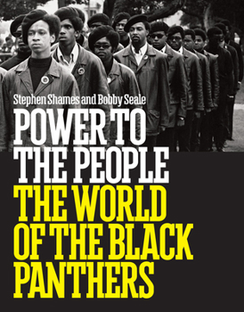 Hardcover Power to the People: The World of the Black Panthers Book