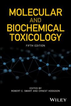 Hardcover Molecular and Biochemical Toxicology Book