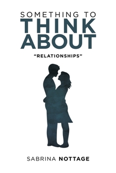 Paperback Something to Think About: "Relationships" Book