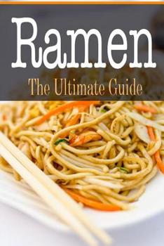 Paperback Ramen: The Ultimate Guide Book