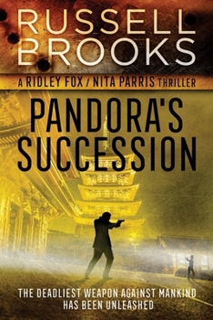 Pandora's Succession - Book #1 of the Ridley Fox & Nita Parris