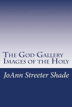 Paperback The God Gallery: Images of the Holy Book