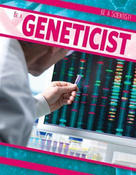 Paperback Be a Geneticist Book