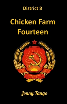 Paperback District 8: Chicken Farm Fourteen Book