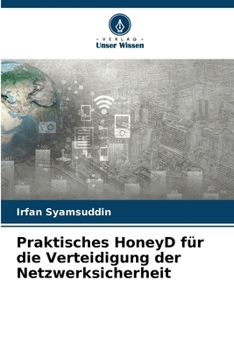 Paperback Praktisches HoneyD für die Verteidigung der Netzwerksicherheit [German] Book