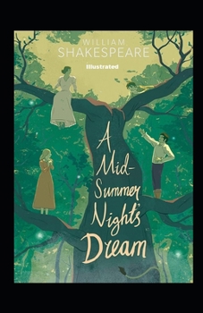 Paperback A Midsummer Night's Dream Illustrated Book