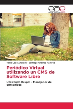 Paperback Periódico Virtual utilizando un CMS de Software Libre [Spanish] Book