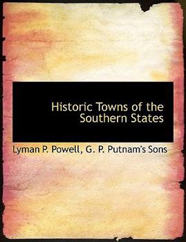 Paperback Historic Towns of the Southern States Book