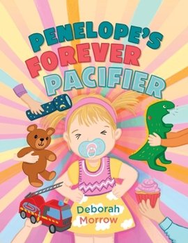 Paperback Penelope's Forever Pacifier Book