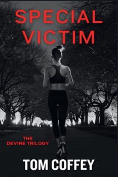 Paperback Special Victim: The Devine Trilogy Book