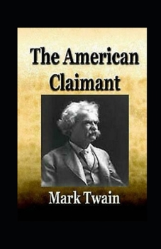 Paperback The American Claimant Annotated Book