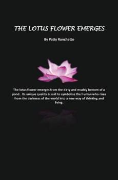 Paperback The Lotus Flower Emerges Book