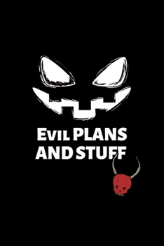 Paperback evil plans and stuff: Lined Journal, Lined Notebook, Gift ideas Notepad Book