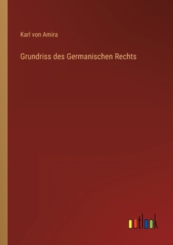 Paperback Grundriss des Germanischen Rechts [German] Book