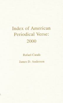 Hardcover Index of American Periodical Verse 2000 Book