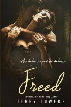 Paperback Freed: The Dark Abduction Series, Book 3 Book