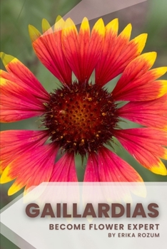 Paperback gaillardias: Become flower expert Book