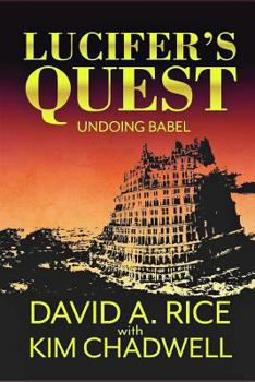 Paperback Lucifer's Quest: Undoing Babel Book