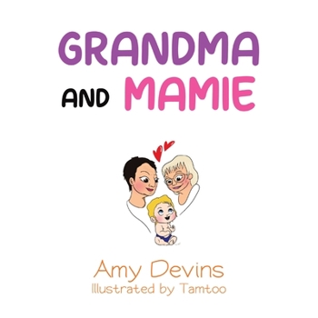 Paperback Grandma and Mamie Book