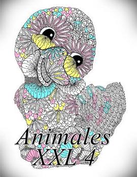 Paperback Animales XXL 4: Libro para colorear para adultos y niños [Spanish] Book