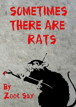 Paperback Sometimes There Are Rats Book