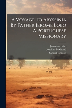 Paperback A Voyage To Abyssinia By Father Jerome Lobo A Portuguese Missionary Book
